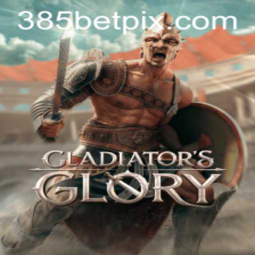 GladiatorsGlory e a Experiência de Combate Épico no 385BET.com