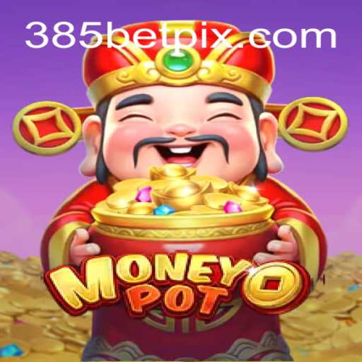 Descubra o Fascinante Jogo MoneyPot no 385BET.com
